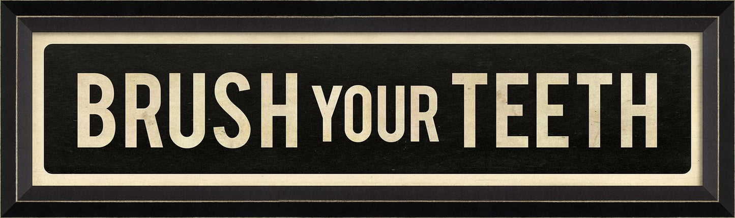 Brush Your Teeth Wall Art