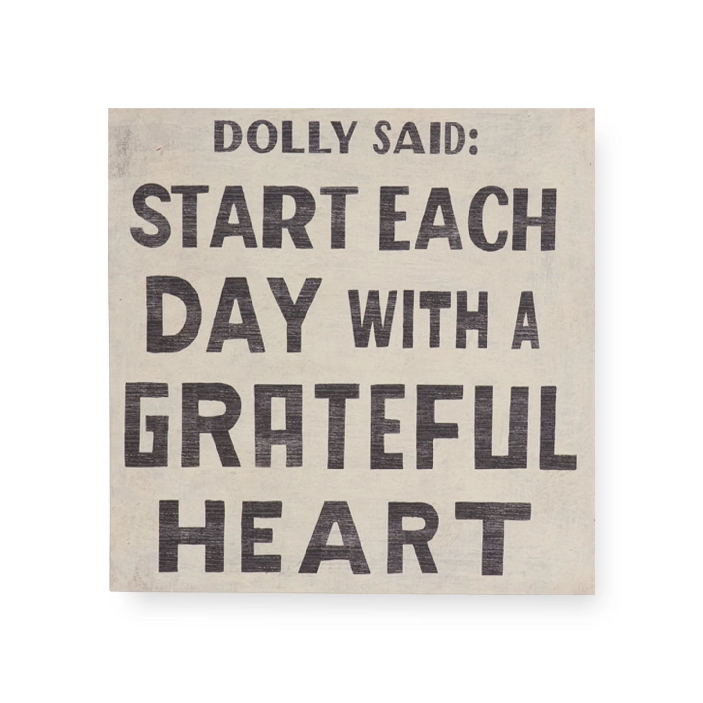 Dolly Said Art Poster