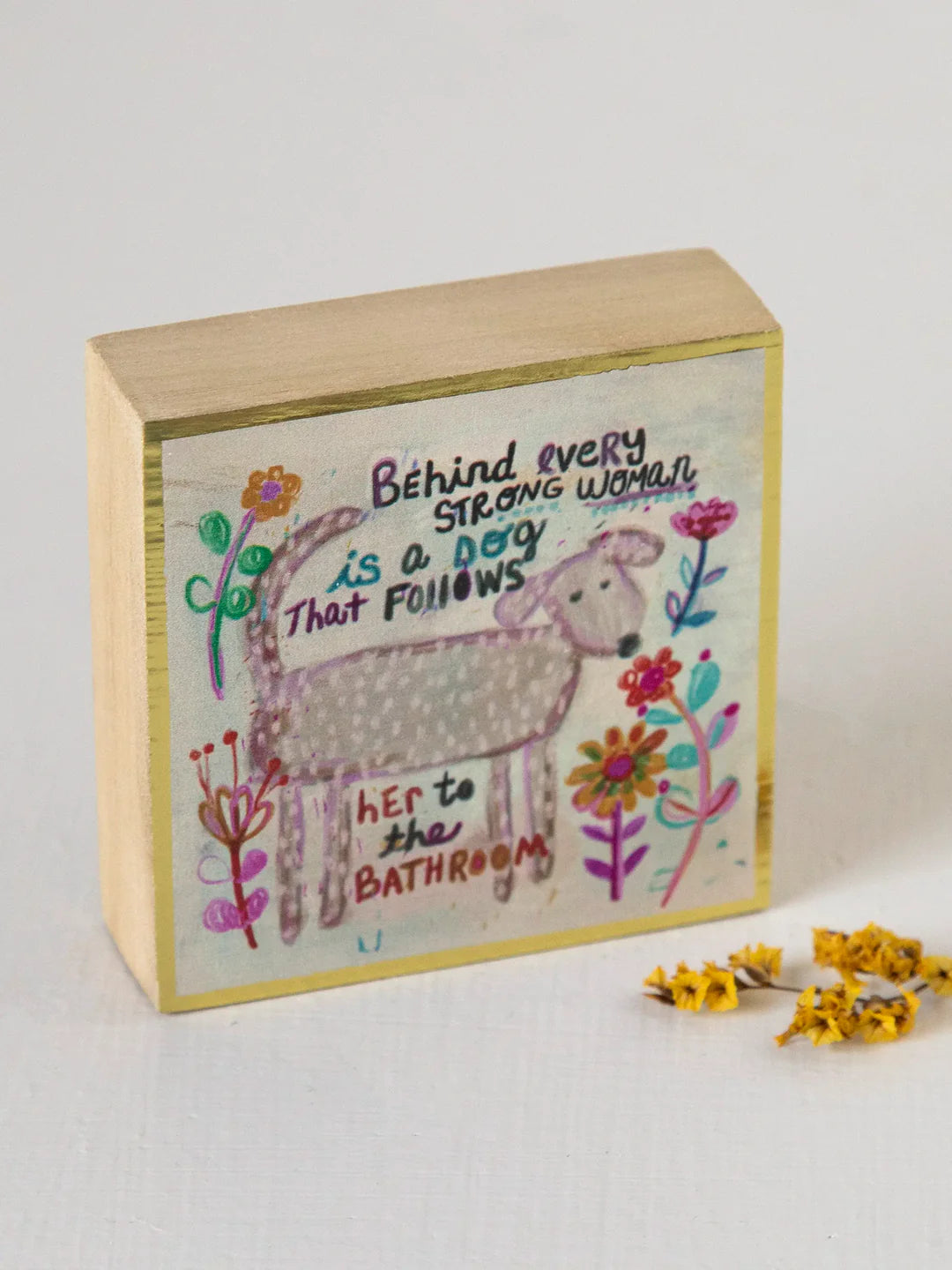 Tiny Block Keepsake - Behind Every Strong Woman