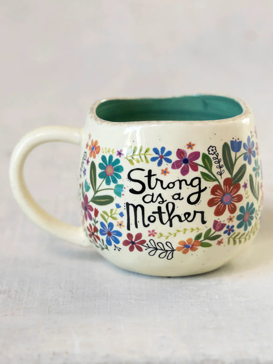Artisan Coffee Mug - Strong As A Mother