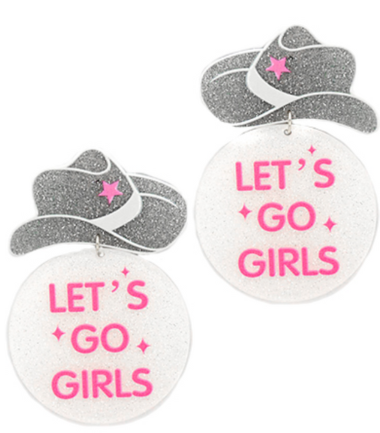 Glitter Hat "Let's Go Girls" Earrings