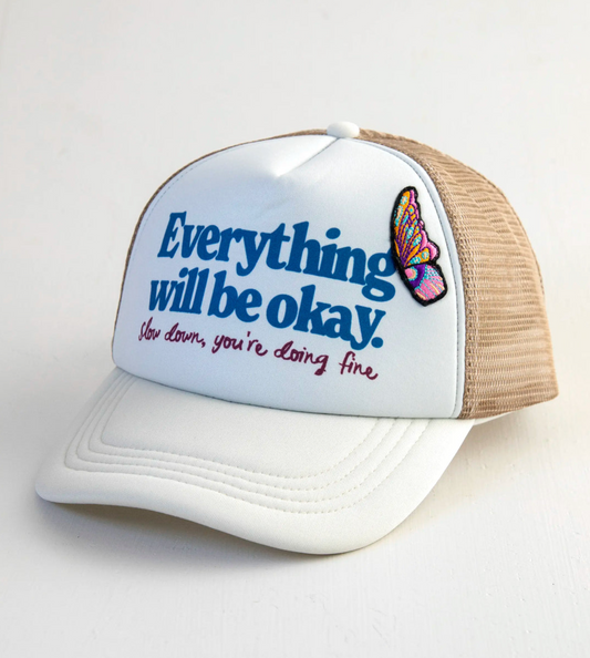 Adjustable Trucker Hat - Everything Will Be Okay