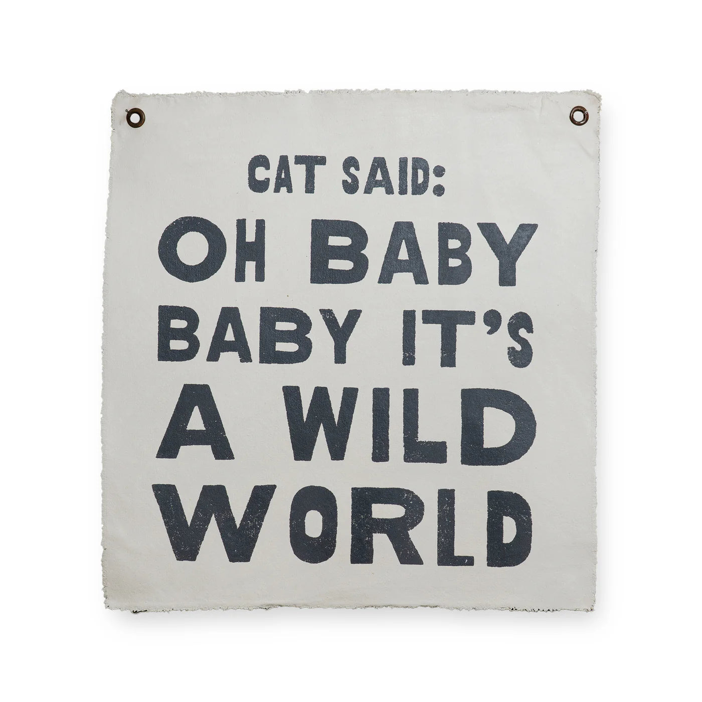 "Cat Said" Hand Printed Wall Hanging