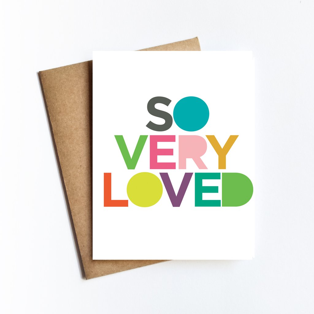 So Very Loved Card