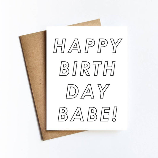 Happy Birthday Babe Card