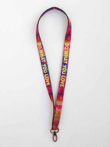 Do What You Love Lanyard