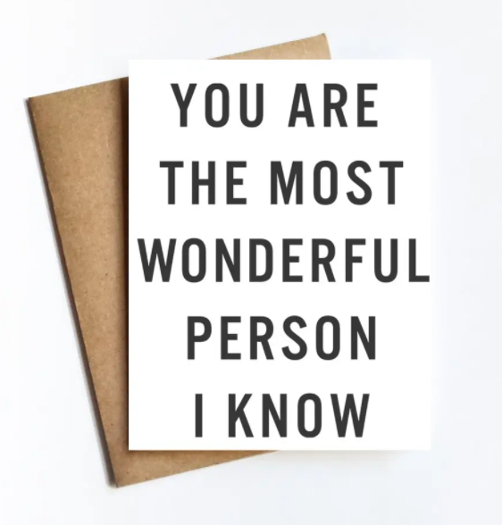Wonderful Person I Know Card
