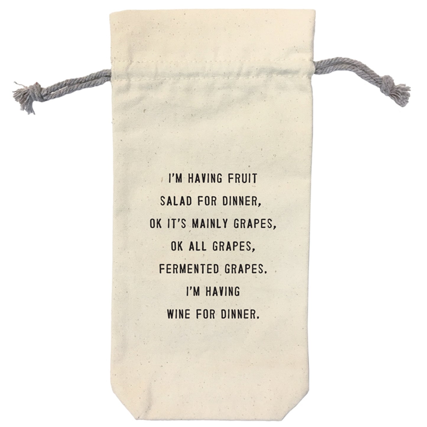 I'm Having Wine For Dinner Wine Bag