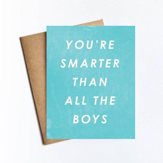 Smarter Than Boys Card