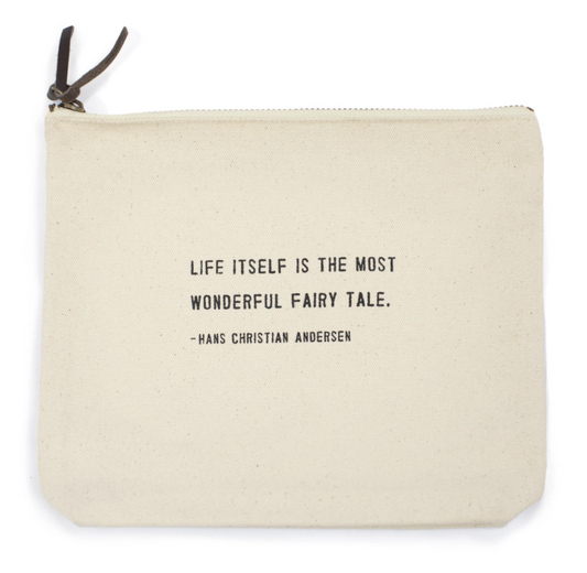 Life Itself Is The Most Wonderful Canvas Zip Bag