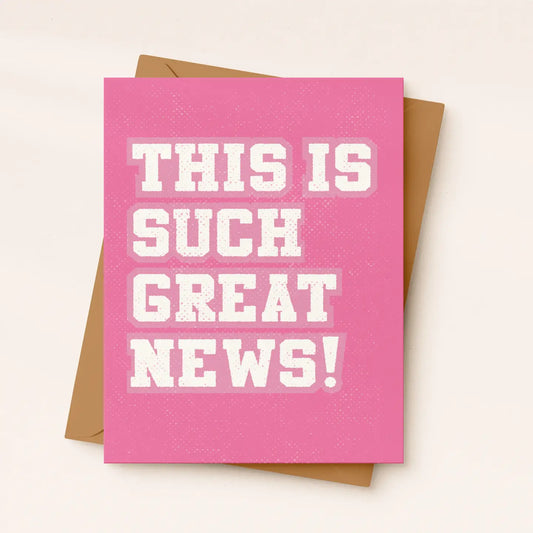 Such Great News Card