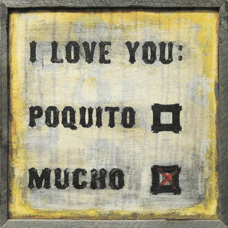 Love You Mucho Art Print