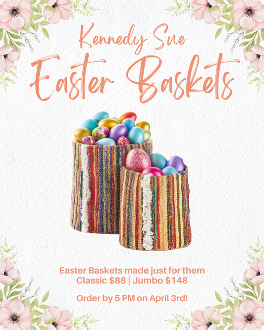 Kennedy Sue Easter Baskets