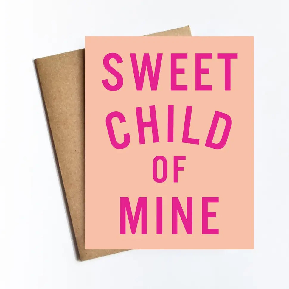 Sweet Child of Mine Card
