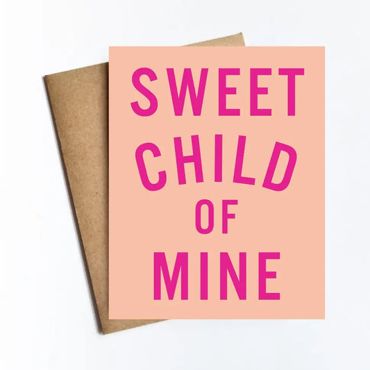 Sweet Child of Mine Card