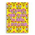 "Reservations" Statement Print