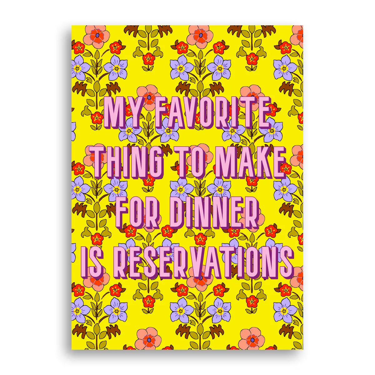 "Reservations" Statement Print