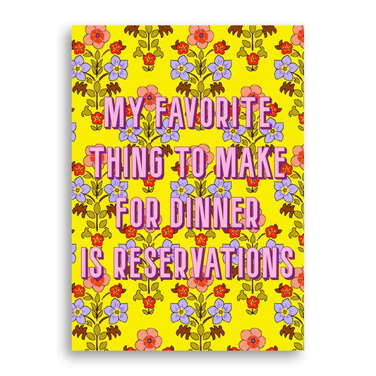 "Reservations" Statement Print