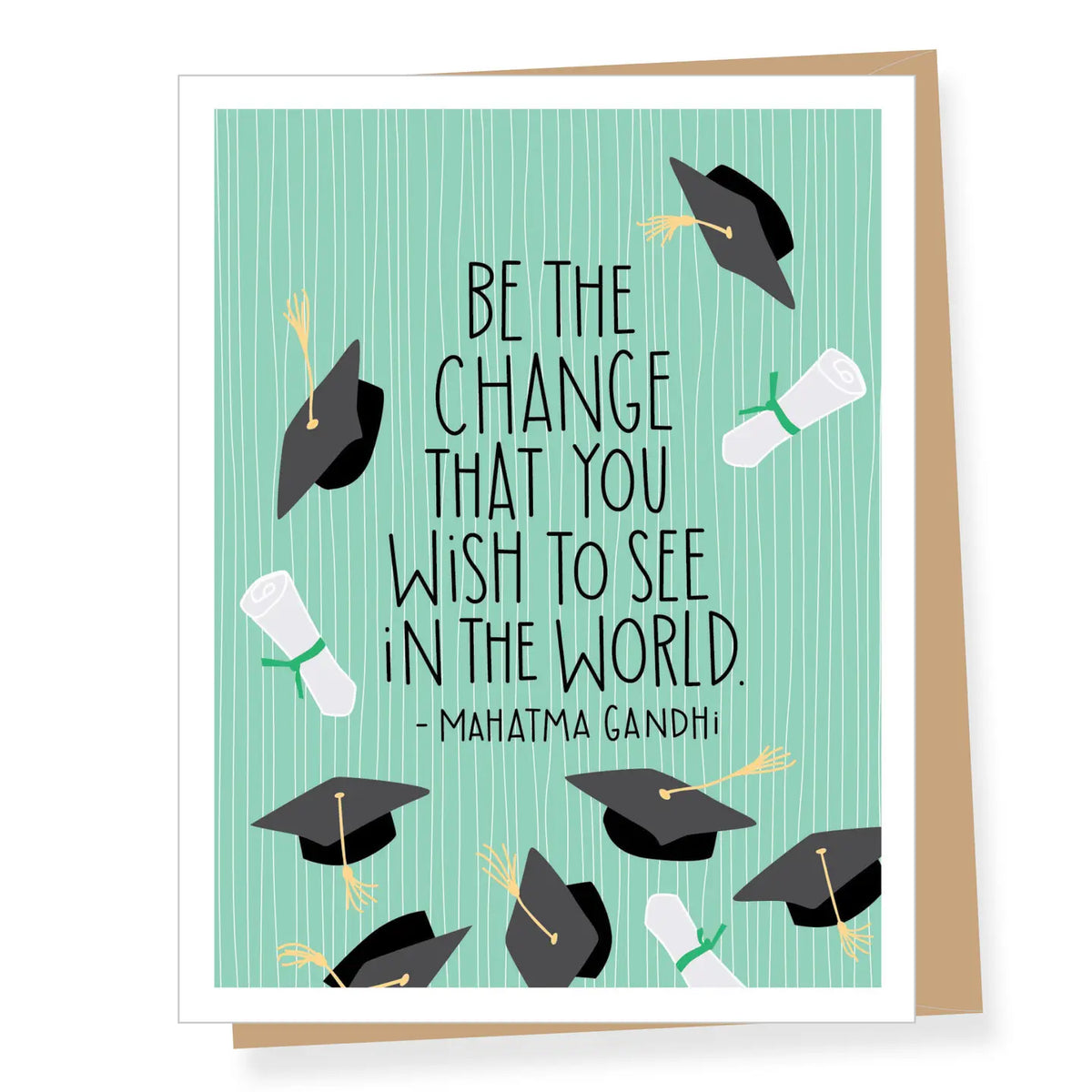 Mahatma Gandhi Quote Graduation Card