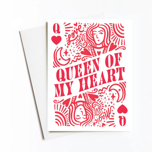 Queen of My Heart Card