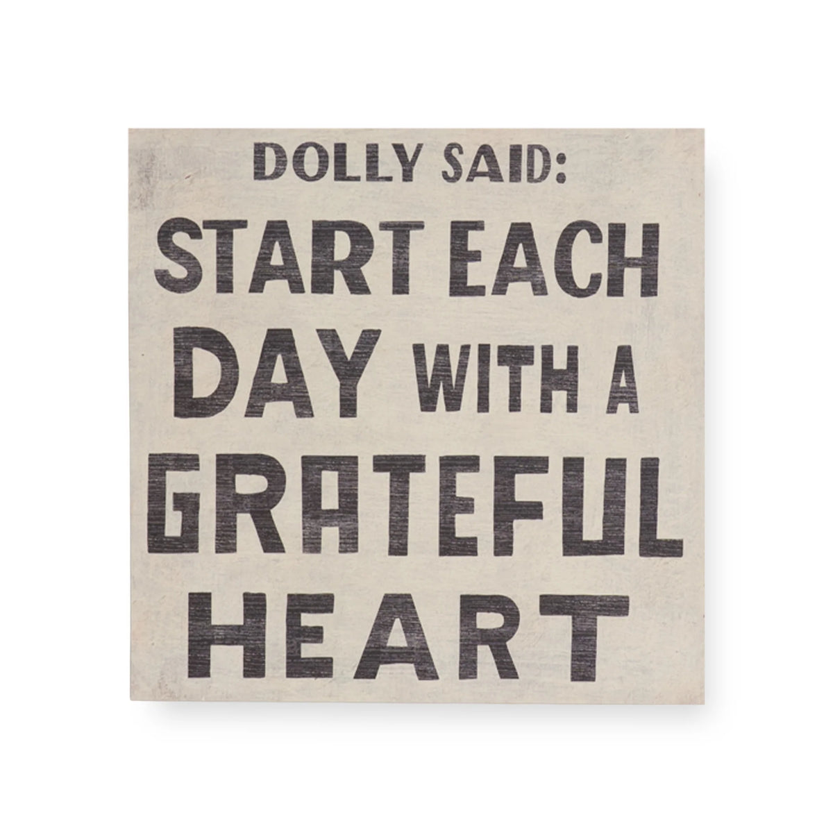 Dolly Said Art Poster