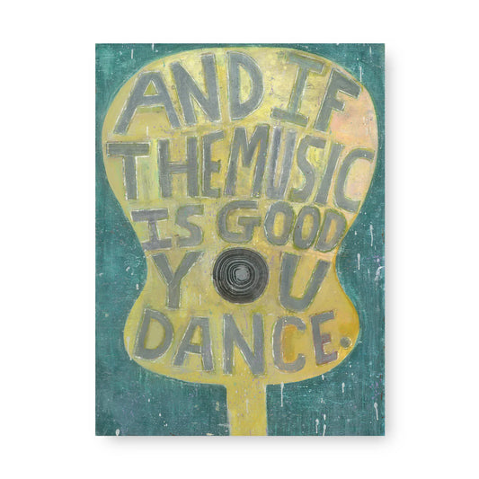 And If The Music Is Good Art Tile Collection