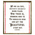 We Are All Cups Art Print