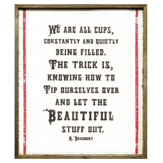 We Are All Cups Art Print