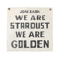 "Joni Said" Hand Printed Wall Hanging