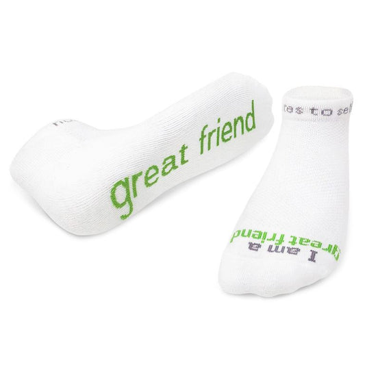 I Am A Great Friend Socks