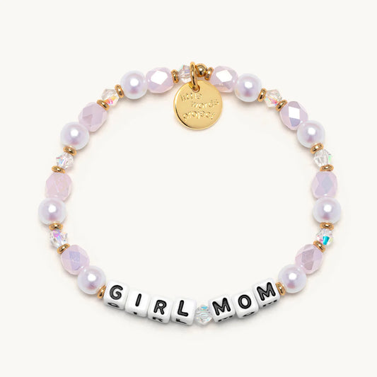 Little Words Project Bracelet- "Girl Mom"