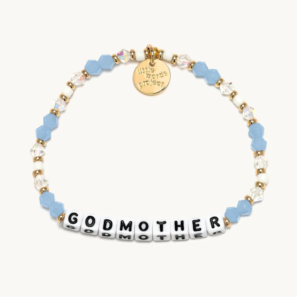 Little Words Project Bracelet- "Godmother"