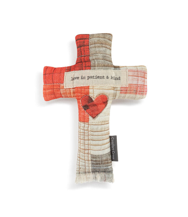 Love is Patient & Kind Comfort Cross