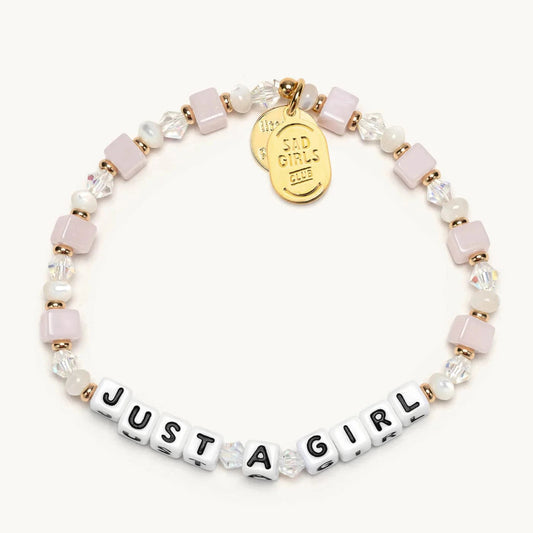 Little Words Project Bracelet- "Just a Girl"