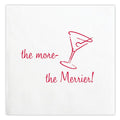 The More the Merrier Napkins