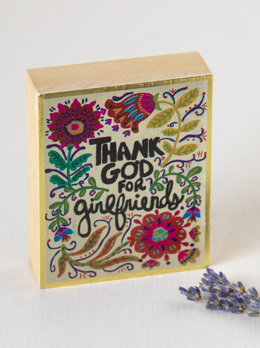 Tiny Block Keepsake - Thank God For Girlfriends