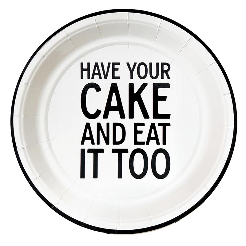 Paper Plate - Have Your Cake