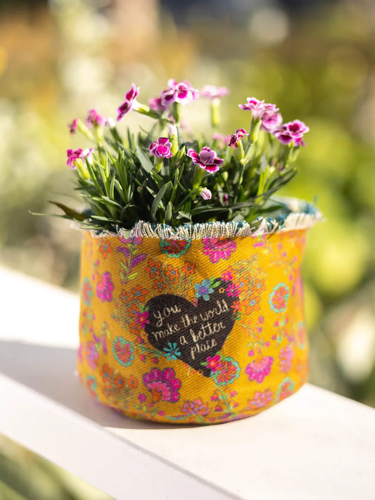 You Make The World Better Canvas Planter Cover