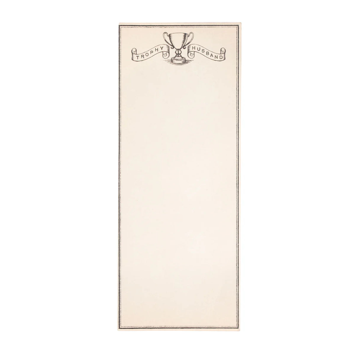 Trophy Husband Skinny Notepad