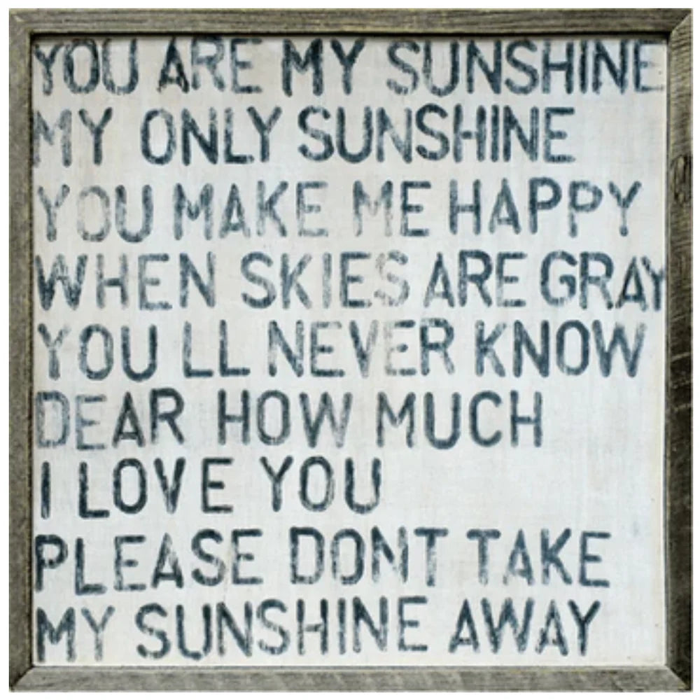 You Are My Sunshine Art Print