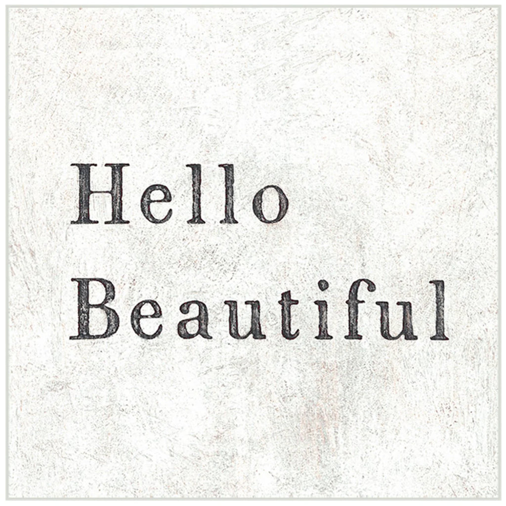 Hello Beautiful Art Print