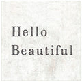 Hello Beautiful Art Print