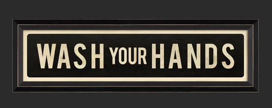 Wash Your Hands Wall Art