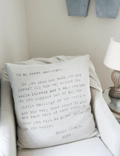 To My Sweet Darlings Type Font Pillow