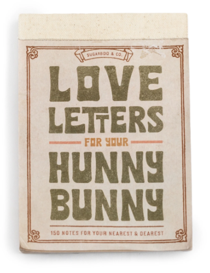 150 Love Letters for Your Hunny Bunny