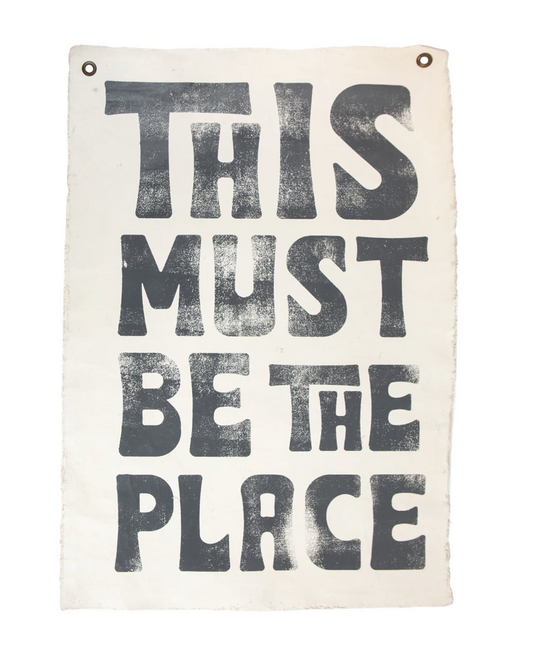 This Must Be The Place Hand Painted Wall Hanging