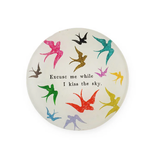 Excuse Me While I Kiss The Sky Mini Round Decoupage Plate