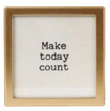 Gold Metal & Glass Framed Magnet with Saying