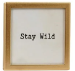 Gold Metal & Glass Framed Magnet with Saying