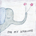 For My Darling Art Print